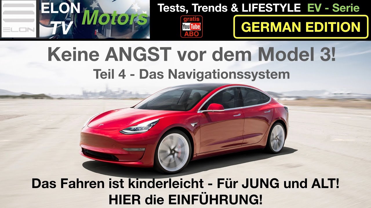 Teil 4 - Das Navigationssystem des TESLA Model 3 