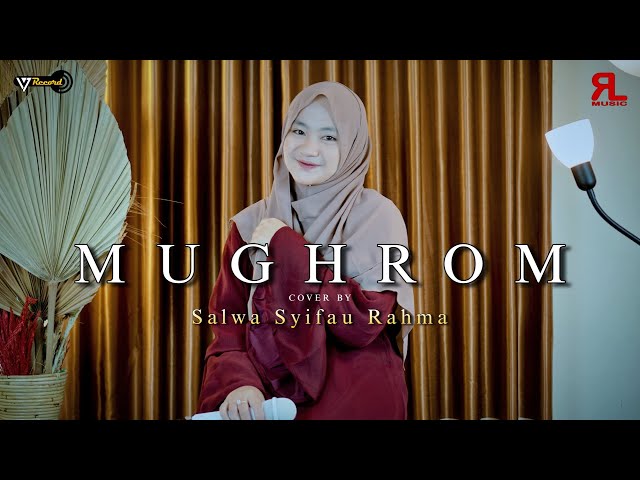 MUGHROM By Salwa Syifa ( Music Video 17 Record ) class=