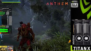 Anthem Maximum Settings 4K | TITAN XP SLI | Ryzen 9 3950X OC