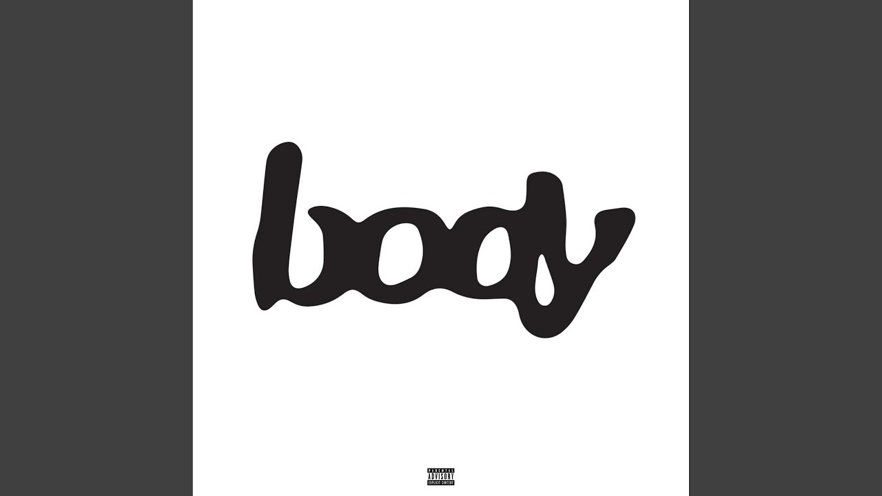 Watch Body on YouTube Watch Body on YouTube