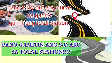 how to use S-O arc in top con total station/curve lay out using total station/survey tutorial