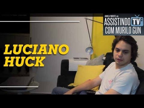 ASSISTINDO TV T01E10 - LUCIANO HUCK como Garoto-Propaganda [Danosse]