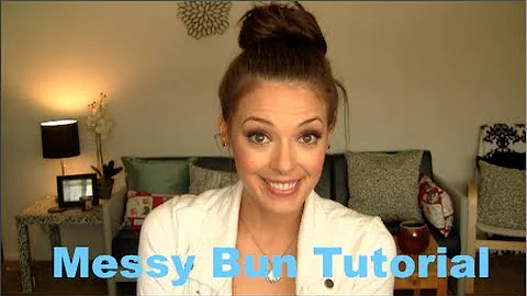 Messy Bun Tutorial