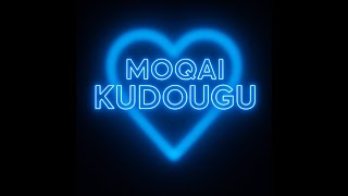 Moqai Kudougu