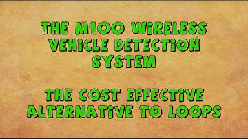 M100 Wireless Vehicle Detection Animation