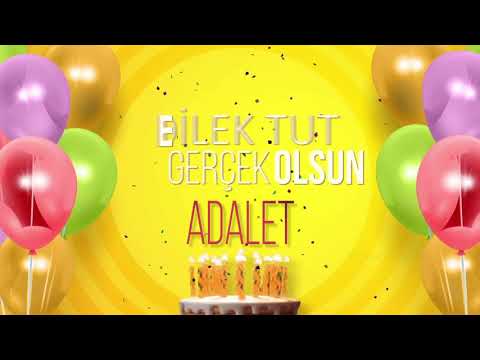 İyi ki doğdun ADALET- İsme Özel Doğum Günü Şarkısı