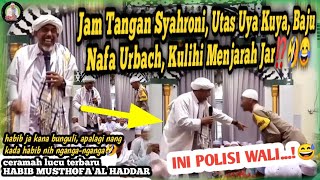 Habib Musthofa Al Haddar's Latest Funny Sermon at the Baiturrahman Mosque in Anjir Pasar || POLIC...