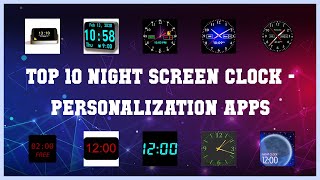 Top 10 Night Screen Clock Android Apps screenshot 5