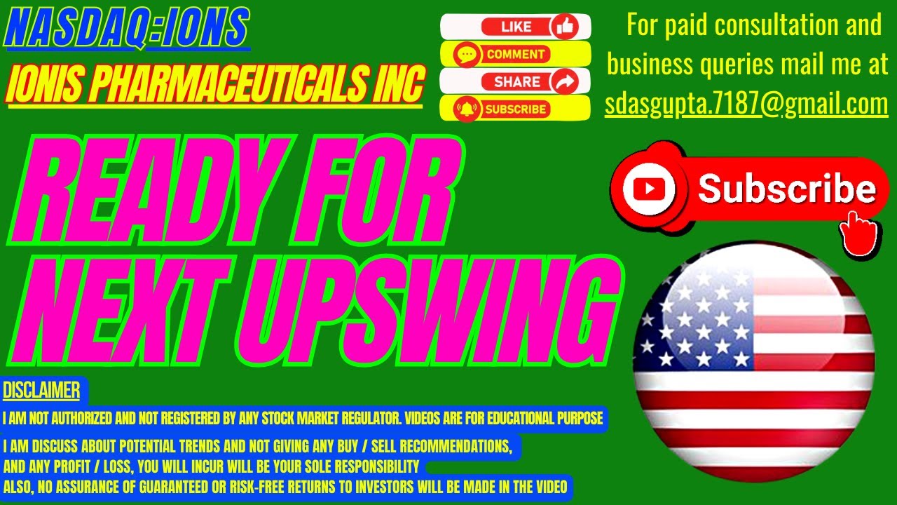 IONS STOCK ANALYSIS | IONIS PHARMACEUTICALS INC READY FOR NEXT UPSWING