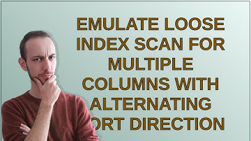 Dba: Emulate Loose Index Scan for multiple columns with alternating sort direction
