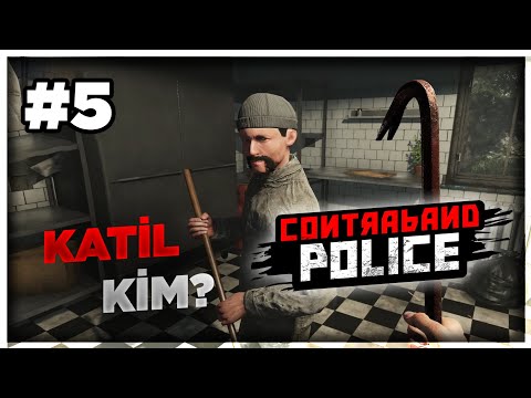 ARAMIZDAKİ KATİL KİM? - Contraband Police (Bölüm 5)