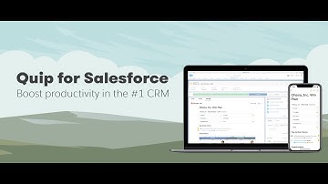 Introducing Quip for Salesforce