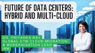 Future of Data Centers: Hybrid and Multi-Cloud Environments. IoT. Edge Computing, AI and Low Latency