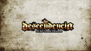 La Descendencia de Rio Grande-Porque No Te Enamoras [Letra Oficial]