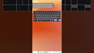 Como Abrir o Gerenciador de Tarefas no Chromebook