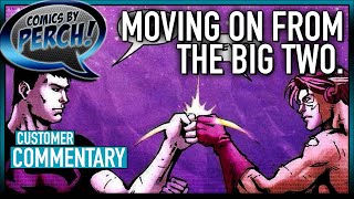 Moving On From The Big Two