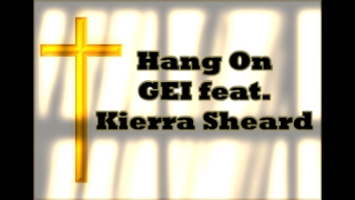 Hang On by GEI ft. Kierra Sheard with Lyrics chords