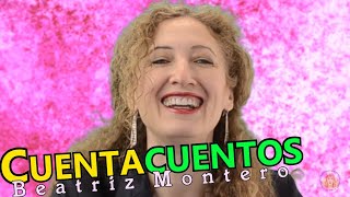 CUENTOS FELICES  Cuentos infantiles  CUENTACUENTOS Beatriz Montero