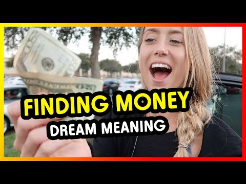 To Dream Finding MONEY : Dream Meaning U0026 Dream Interpretation