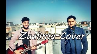 Zaalima (Cover) | Raees | Rohit Koul ft. Ankush