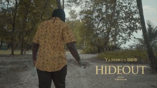 Ya Minko ft. ADB - Hideout
