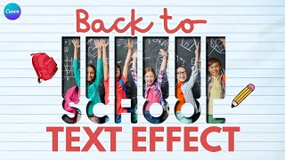 Back to School Text Effect in Canva – Easy Typography Trick!