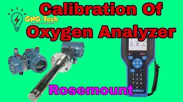 O2 analyser Calibration , Rosemount O2 Analyser Calibration