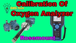 O2 analyser Calibration , Rosemount O2 Analyser Calibration