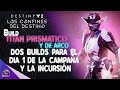 Dos BUILDS para TITAN para el DIA 1 de la CAMPAÑA y la INCURSION | Destiny 2 | #D2A7T26_B005
