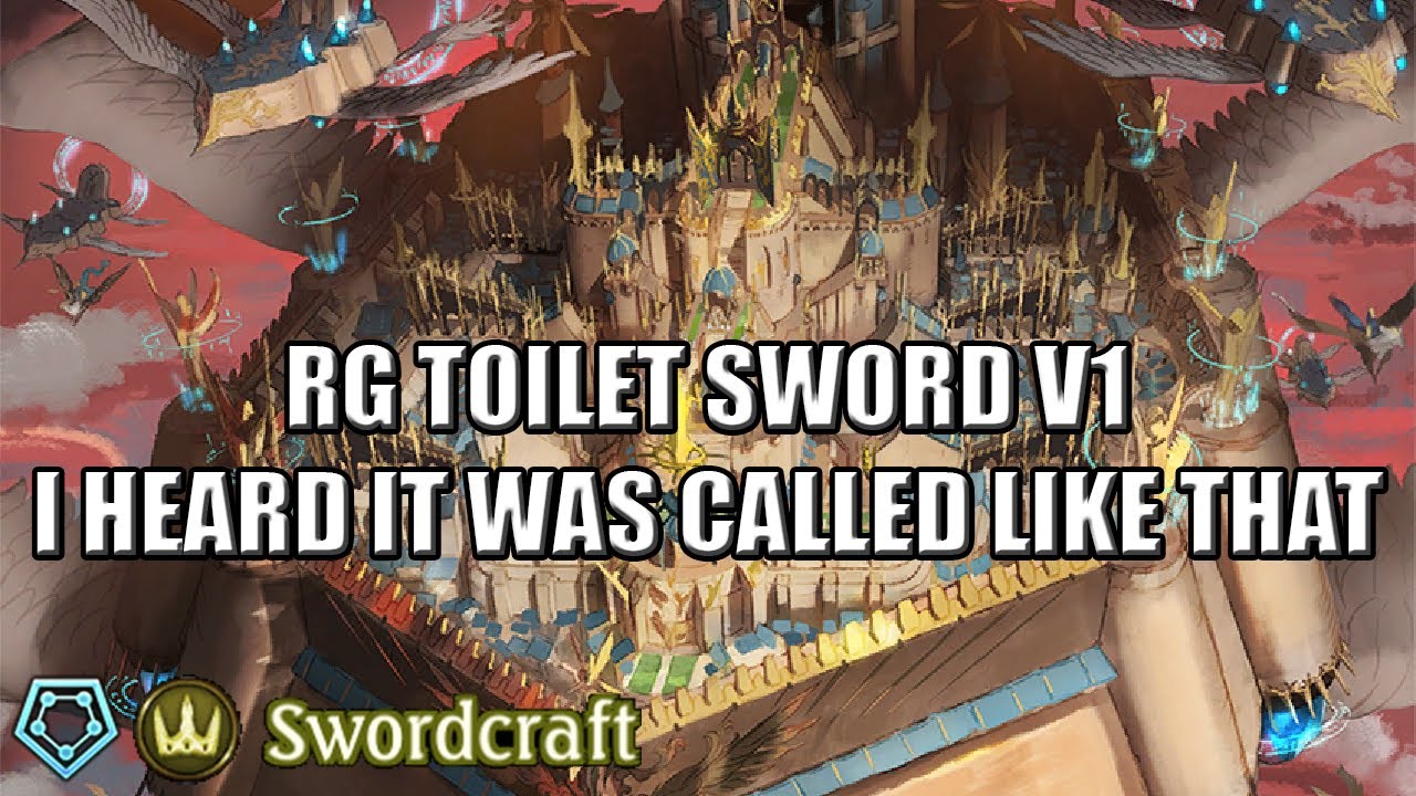 [Shadowverse]【Rotation】Swordcraft RG Toilet Sword v1-1 ★ Master Rank ...