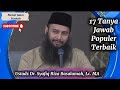 17 Tanya Jawab Populer Terbaik, Ustadz Syafiq Riza Basalamah