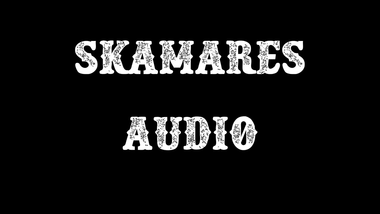 SAM RULLY ft WillyBwoy Skamares Official Audio
