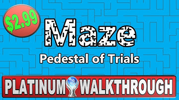 Maze Pedestal of Trials Platinum Walkthrough | Easy - Cheap & Stackable Platinum