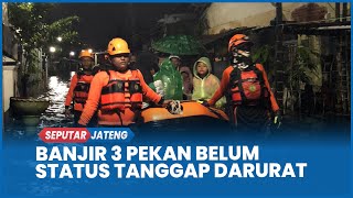 Download Lagu 3 Pekan Terendam Banjir, Pemkab Pekalongan Tak Kunjung Tetapkan Status Tanggap Darurat MP3