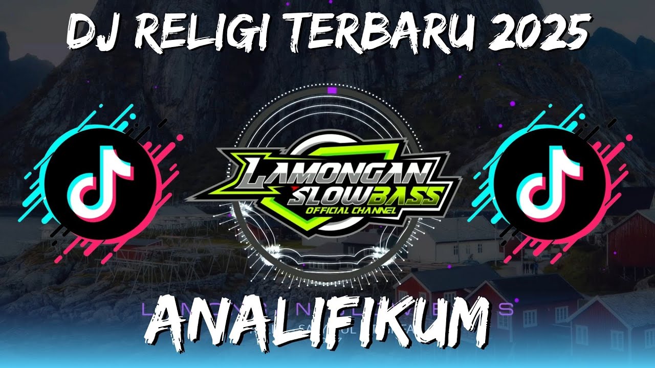 DJ RELIGI ANALIFIKUM | LAMONGAN SLOW BASS