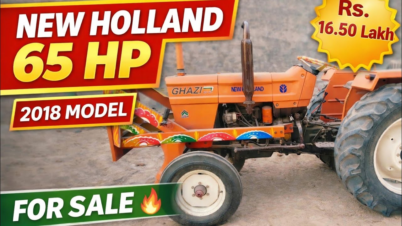 New Holland Ghazi 65 HP Tractor 2018 Model for Sale | Excellent Condition | Punjab Pakistan