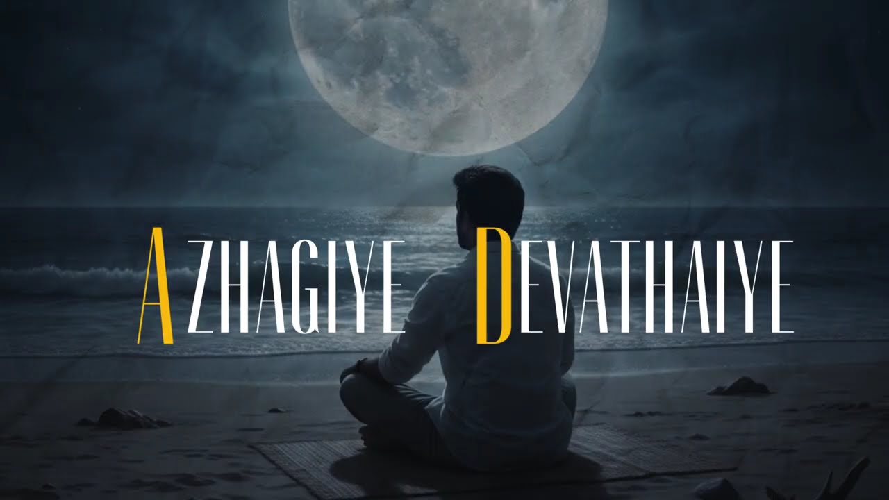 Azhagiye Devathaiye - 1.0 | Soulful Tamil Indie Song