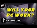 Oculus Quest – Will Your PC Work With Oculus Link?
