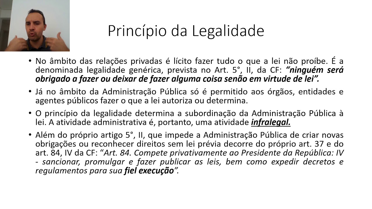 Aula 6Princípios constitucionais da Administração Pública Legalidade, impessoalidade e Aula 6Princípios constitucionais da Administração Pública Legalidade, impessoalidade e