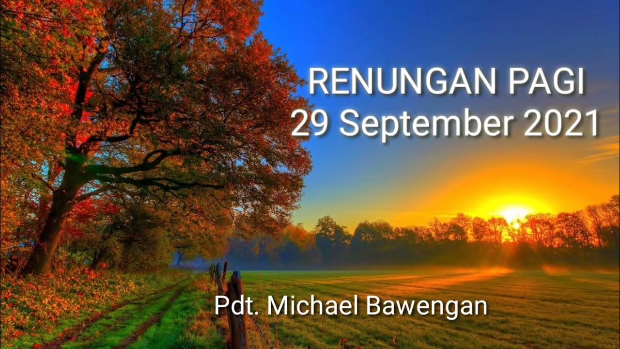 Доброго вторника картинки красивые осенние с пожеланиями Renungan Pagi 29 September 2021 - YouTube