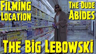 The Big Lebowski Filming Location