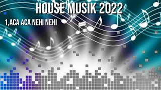 House Musik 2022