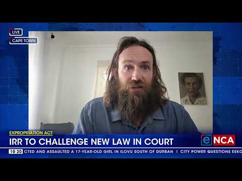 Expropriation Act | IRR challenge new law in court