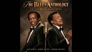 Lou Rawls × Bobby Bland × Brook Benton (1960–1975) — Velvet Blues Baritones | Soul Blues