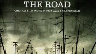 Nick Cave & Warren Ellis   -  The Road