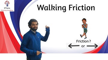 Walking Friction
