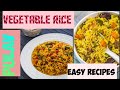 Vegetable Rice 🍚🌾 Pulav #pulao #vegetables #rice #easy #recipe