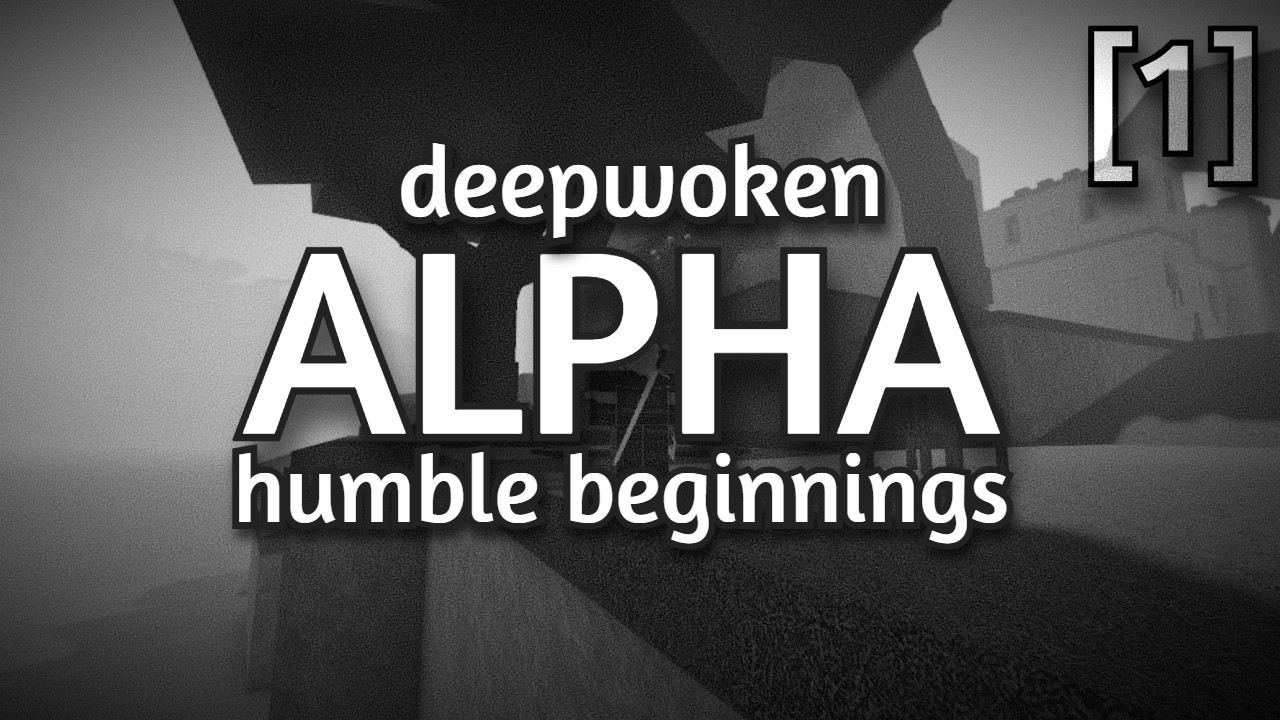 Deepwoken Alpha [1] - Humble Beginnings