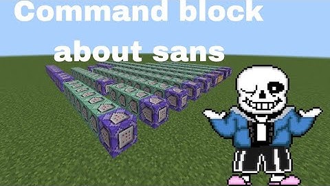 MCPE/MCBE: Sans - command block showcase