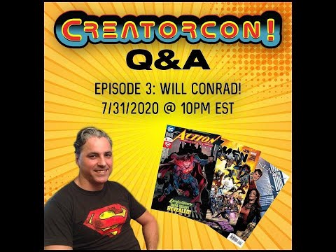 Episode 3 - Creatorcon Q&A with Will Conrad